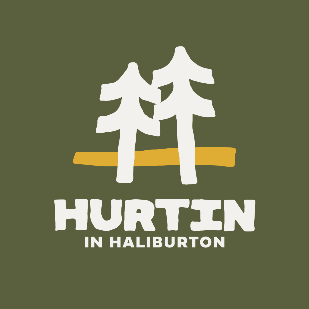 Hurtin in Haliburton
